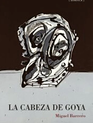 La cabeza de Goya