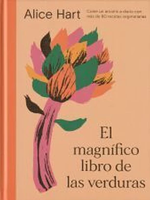 El magnífico libro de las verduras