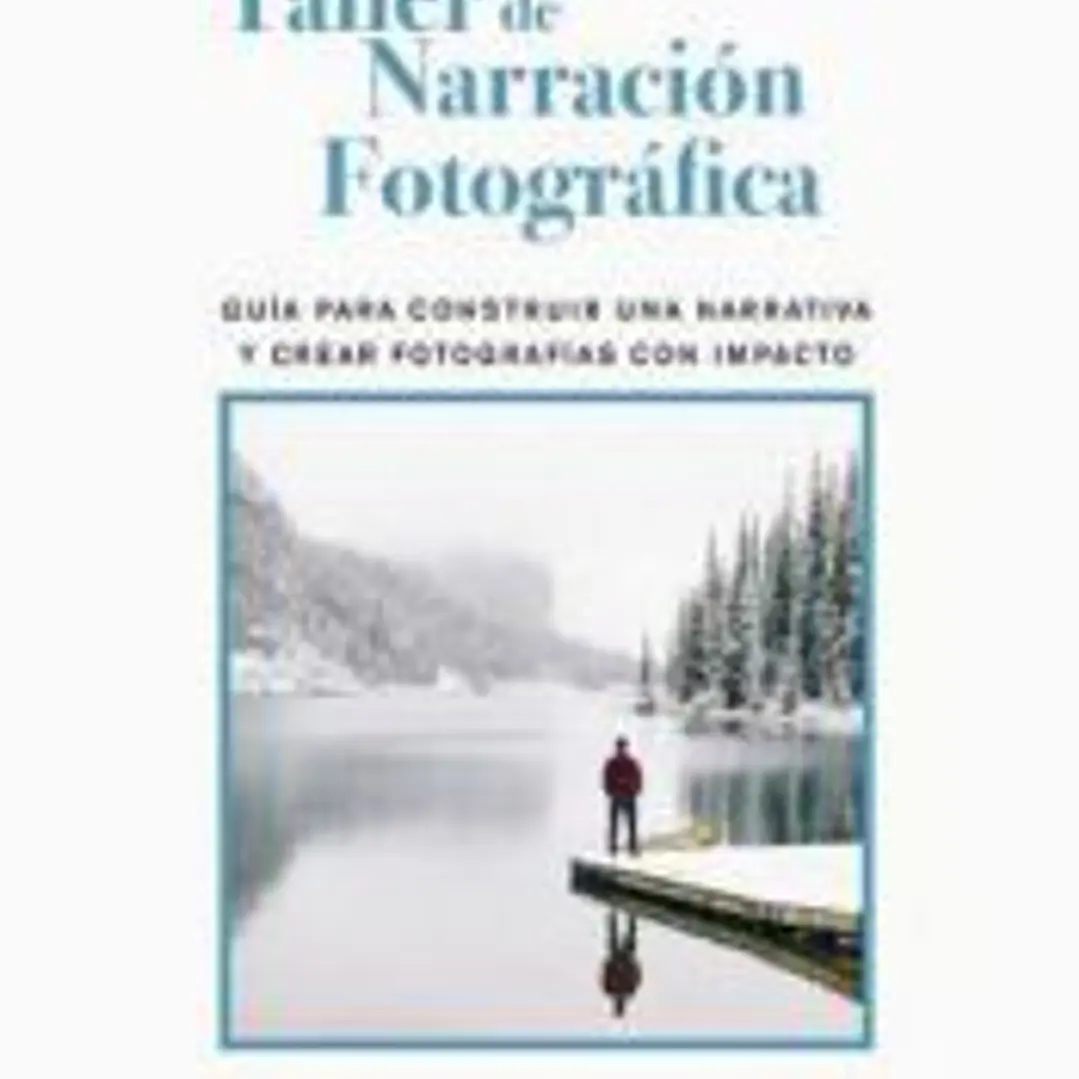 El taller de narración fotográfica 1