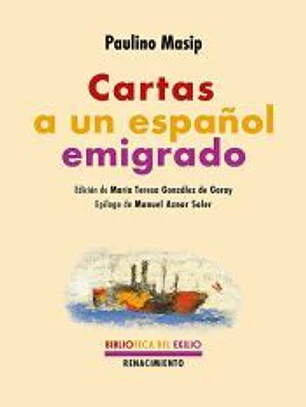 Cartas a un español emigrado