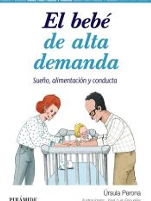 El bebé de alta demanda
