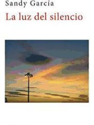 La luz del silencio