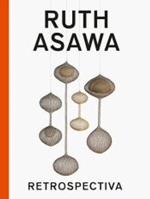 Ruth Asawa.