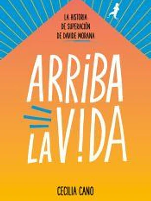 Arriba la vida