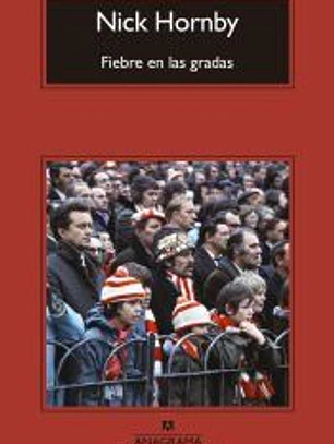 Fiebre en las gradas