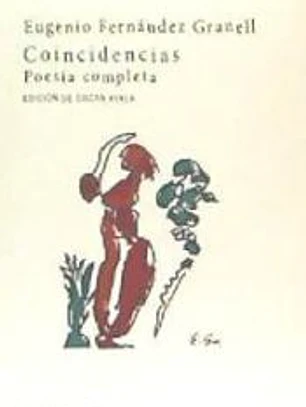 Coincidencias: Poesía Completa