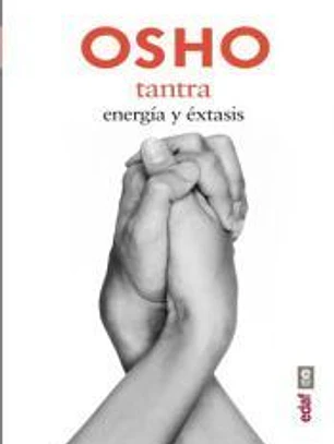 Tantra: Energía y éxtasis