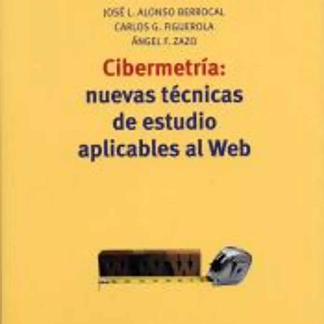 Cibermetría: nuevas técnicas de estudio aplicables al Web 1