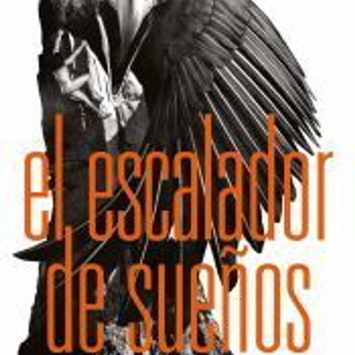 EL ESCALADOR DE SUEÑOS 1