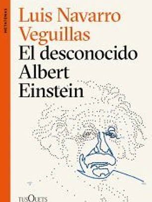 El desconocido Albert Einstein
