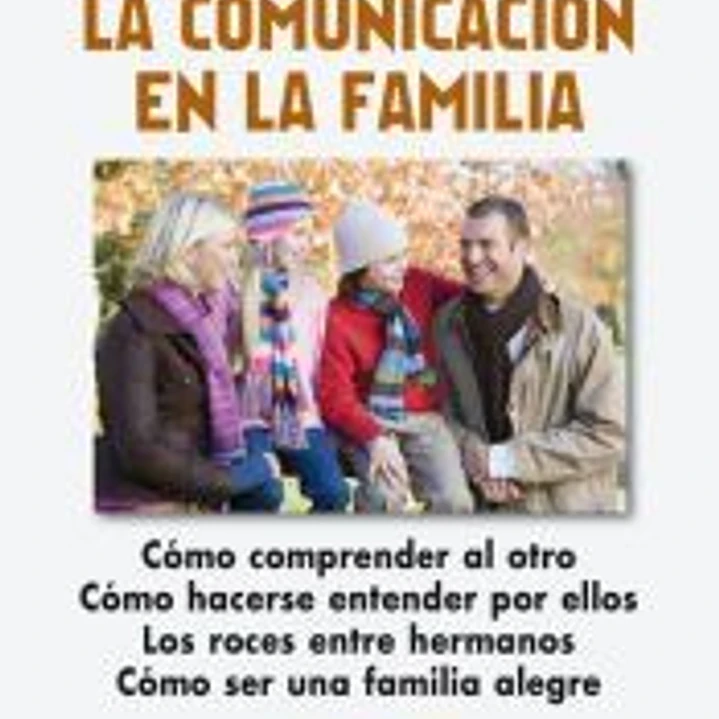 La comunicación en la familia 1