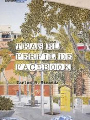 Tras el perfil de Facebook