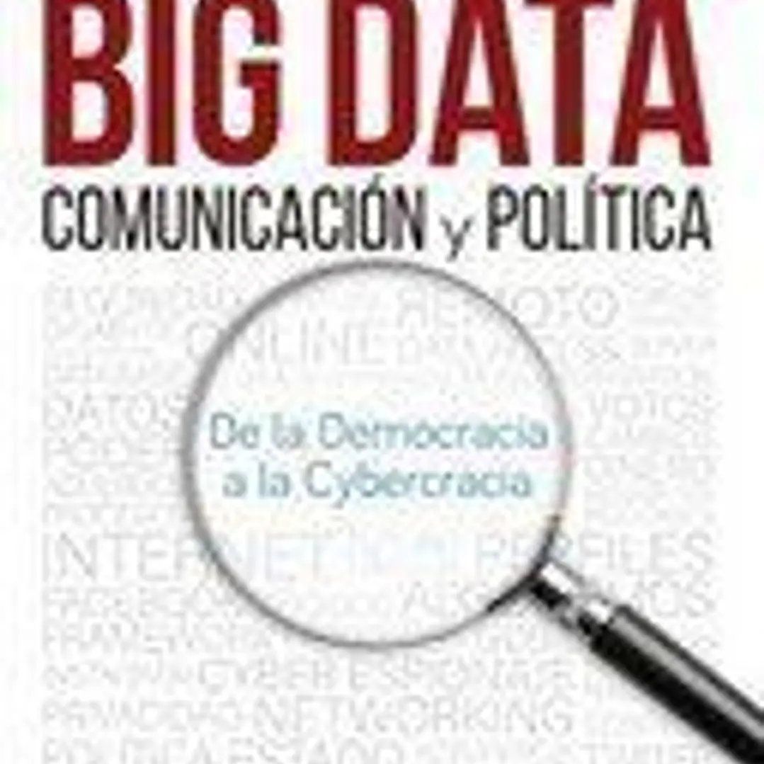 Big Data, comunicación y política 1