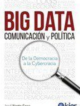 Big Data, comunicación y política