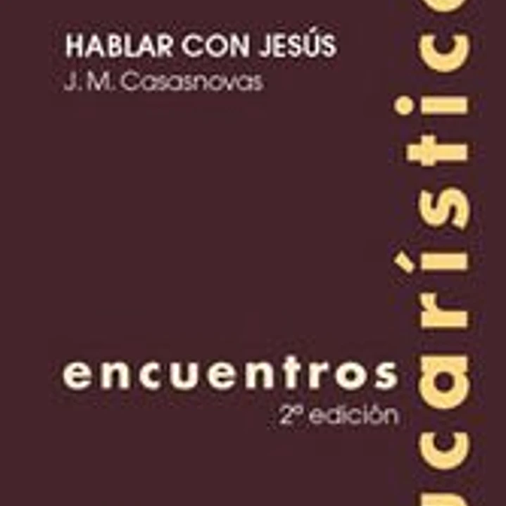 ENCUENTROS EUCARÍSTICOS 1