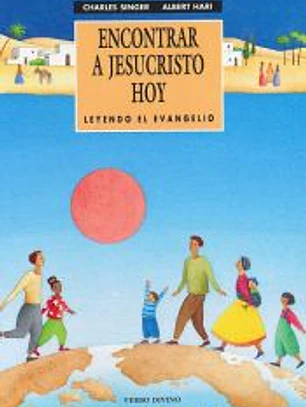 Encontrar a Jesucristo hoy