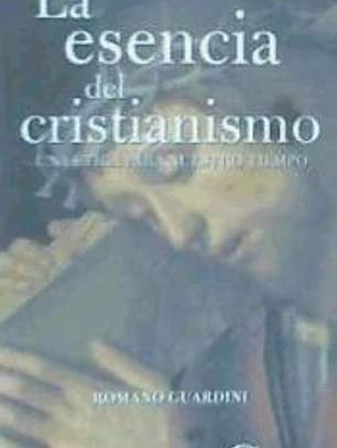 Esencia del cristianismo. Una ética para nuestro tiempo