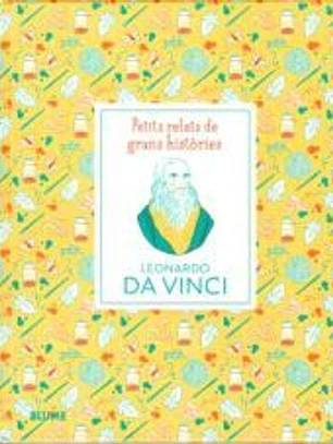 Petits relats. Leonardo da Vinci