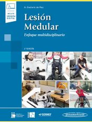 Lesión Medular: Enfoque multidisciplinario. 2ª edición.