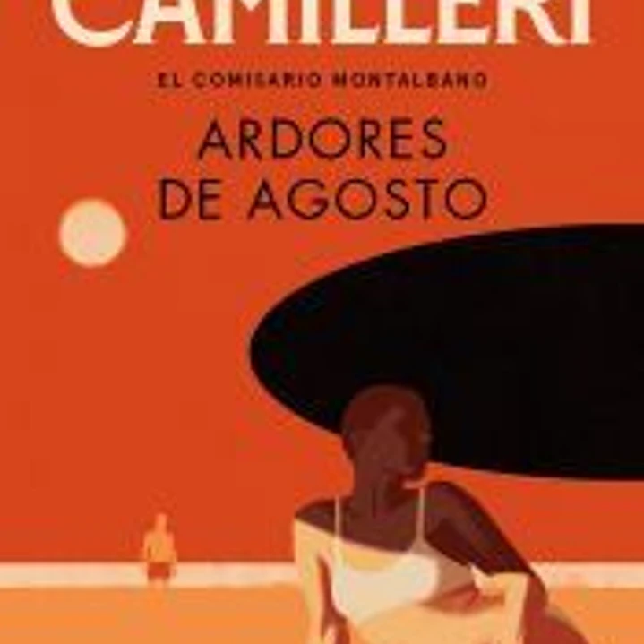 Ardores de agosto (Comisario Montalbano 14) 1