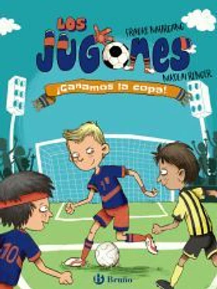 Los Jugones, 3. ¡Ganamos la copa!