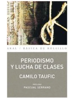 Periodismo y lucha de clases
