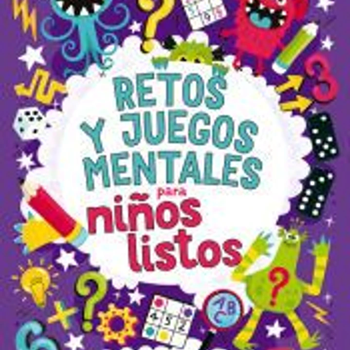 Retos y juegos mentales para niños listos 1
