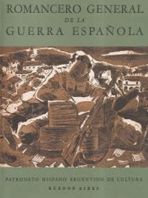 ROMANCERO GENERAL DE LA GUERRA ESPAÑOLA