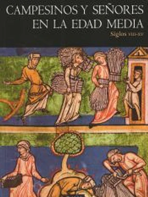 Campesinos y señores en la Edad Media