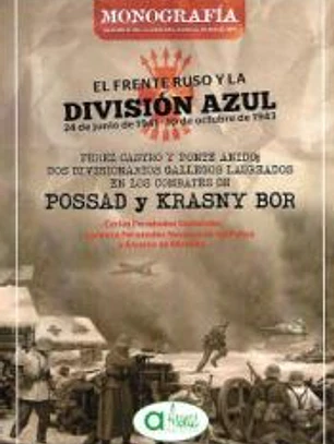 EL FRENTE RUSO Y LA DIVISION AZUL-24.06.1941- 10.10.1943