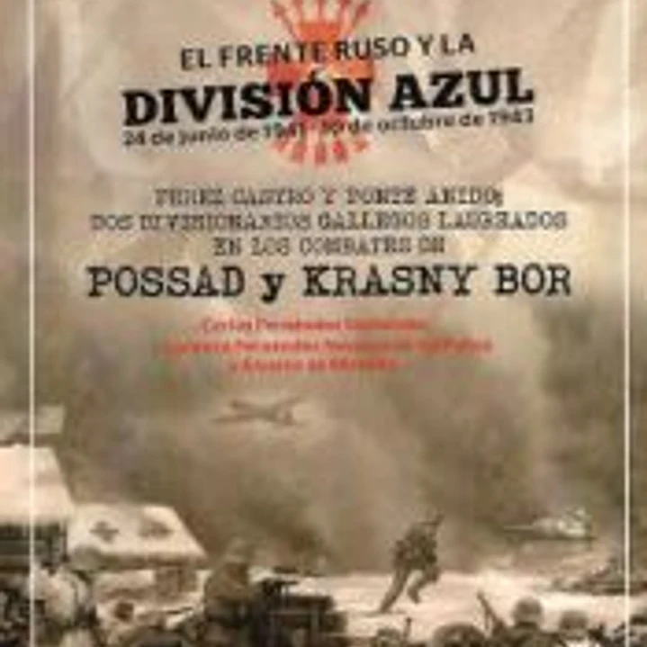 EL FRENTE RUSO Y LA DIVISION AZUL-24.06.1941- 10.10.1943 1