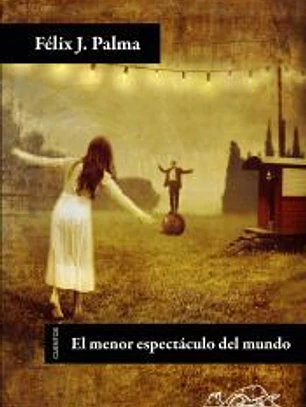 El menor espectáculo del mundo