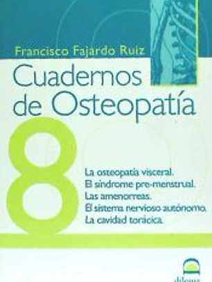 Osteopatía visceral, síndrome premenstrual, amenorreas, sistema nervioso autónomo, cavidad torácica