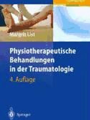 Physiotherapeutische Behandlungen in der Traumatologie