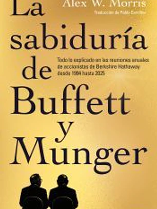 La sabiduría de Buffett y Munger