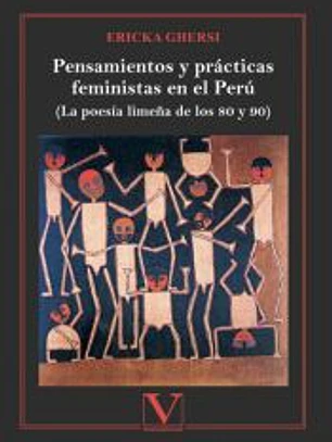 Pensamientos y prácticas feministas en el Perú