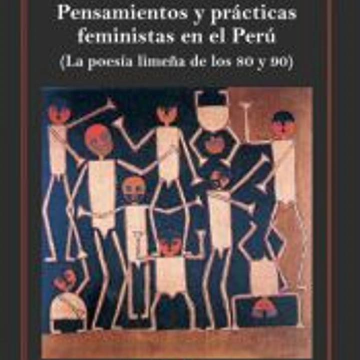 Pensamientos y prácticas feministas en el Perú 1