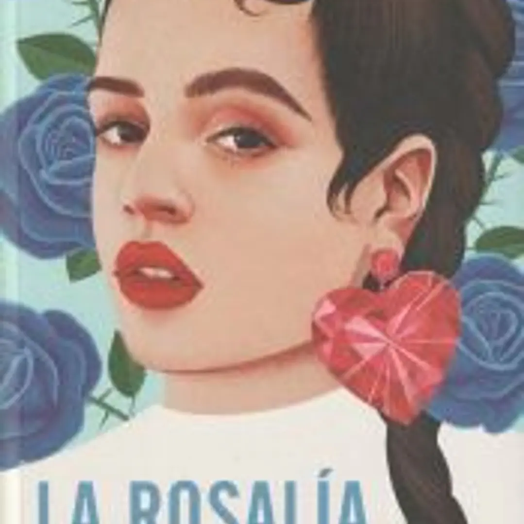 La Rosalía: Ensayos sobre el buen querer 1
