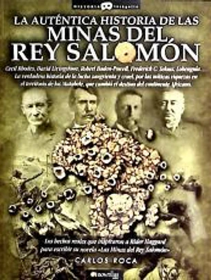 La auténtica historia de Las minas del rey Salomón