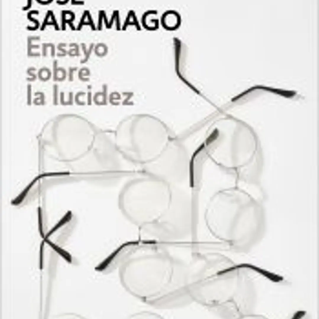 Ensayo sobre la lucidez 1