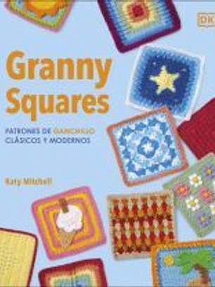 Granny Squares: Patrones de ganchillo clásicos y modernos