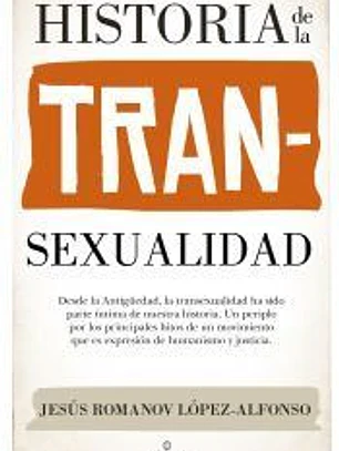 HISTORIA DE LA TRANSEXUALIDAD