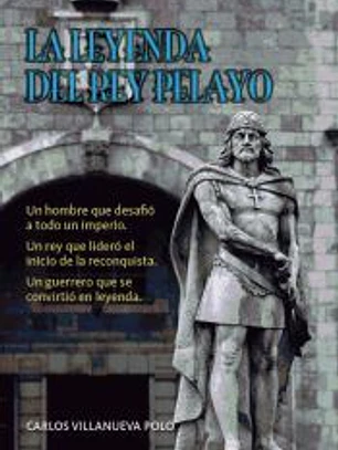 La leyenda del rey Pelayo