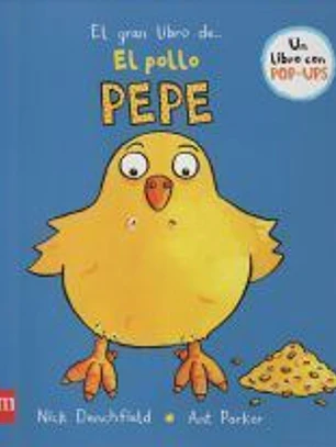 El gran libro del pollo Pepe