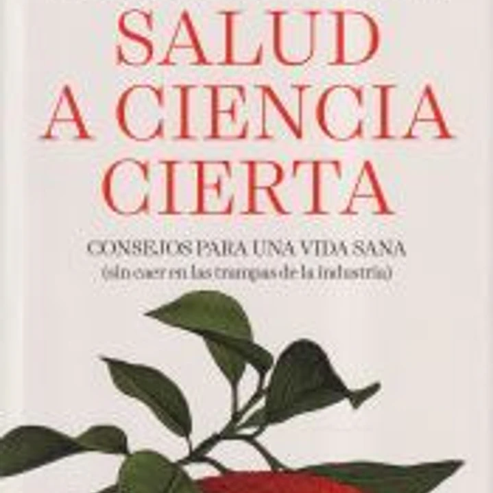 Salud a ciencia cierta 1