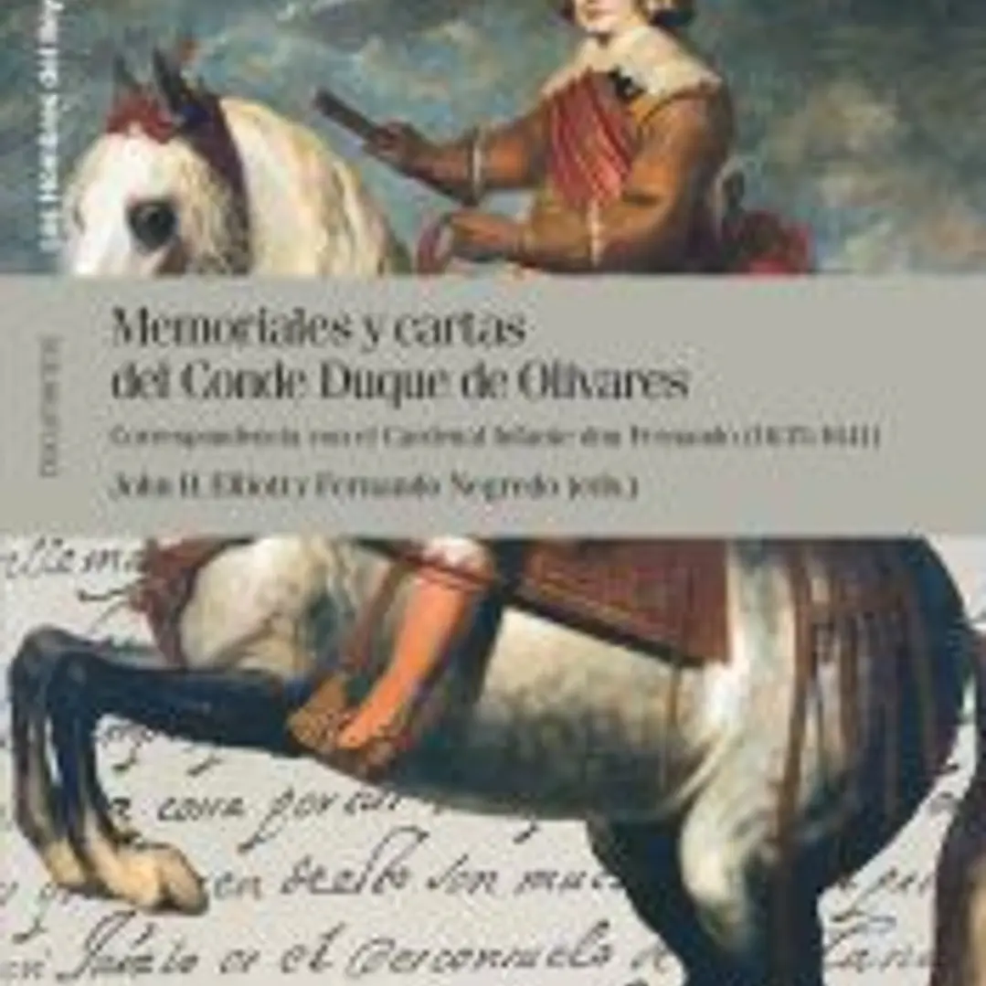 Memoriales y cartas del conde duque de Olivares. (Vol. II) 1