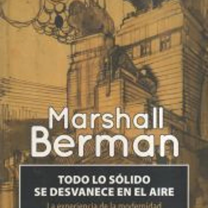 TODO LO SÓLIDO SE DESVANECE EN EL AIRE 1
