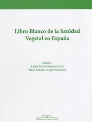 Libro blanco de la sanidad vegetal en España