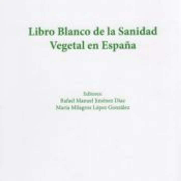 Libro blanco de la sanidad vegetal en España 1