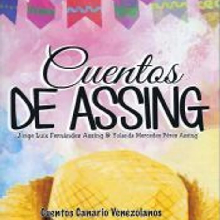 CUENTOS DE ASSING: CUENTOS CANARIOS VENEZOLANOS 1